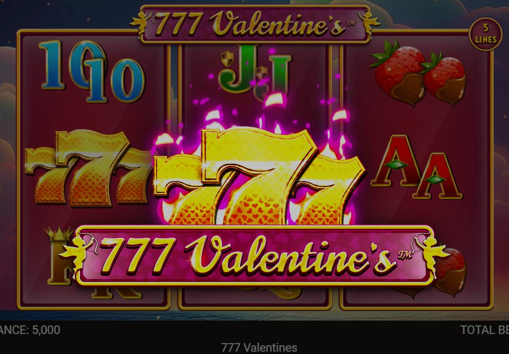 777 Valentine’s