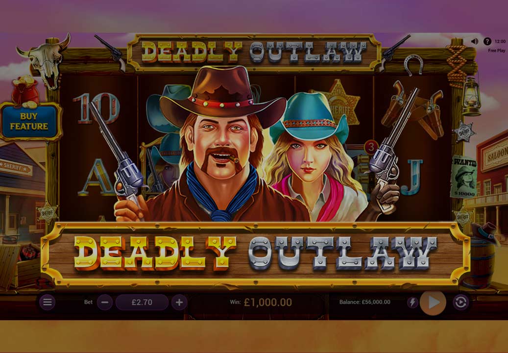 Deadly Outlaw