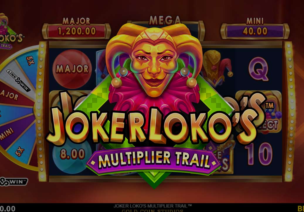 Joker Loko’s Multiplier Trail