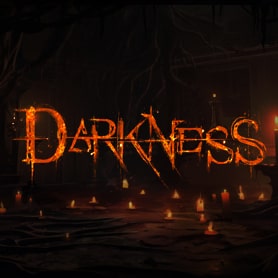 Darkness