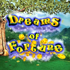 Dreams of Fortune