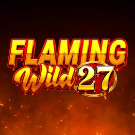 Flaming Wild 27