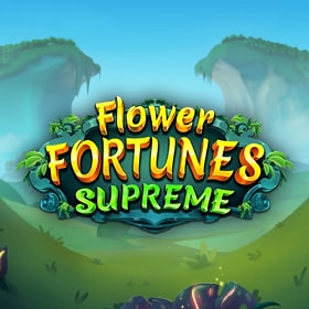 Flower Fortunes Supreme