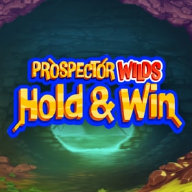 Prospector Wilds Hold and Win